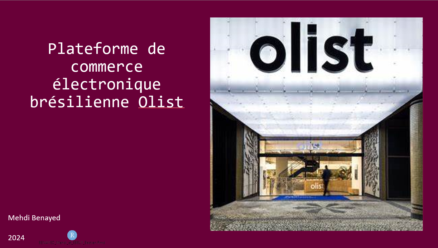 Plateforme de commerce électronique brésilienne : Olist